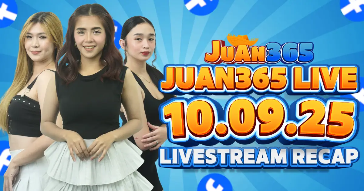 inside the fun-filled of juan365 livestream october 9 2025- the juanababes bring all-in juan sa saya!