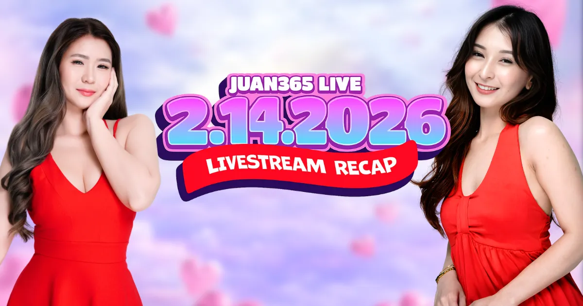 image of juan365 livestream february 14 2026: valentine’s fun, laughter, and big surprises
