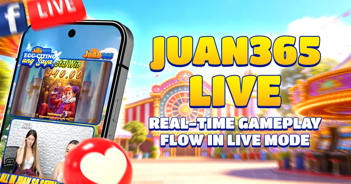 juan365 live: real-time gameplay flow in live mode