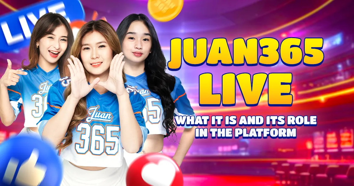 juan365Live: what It is and its role in the platform