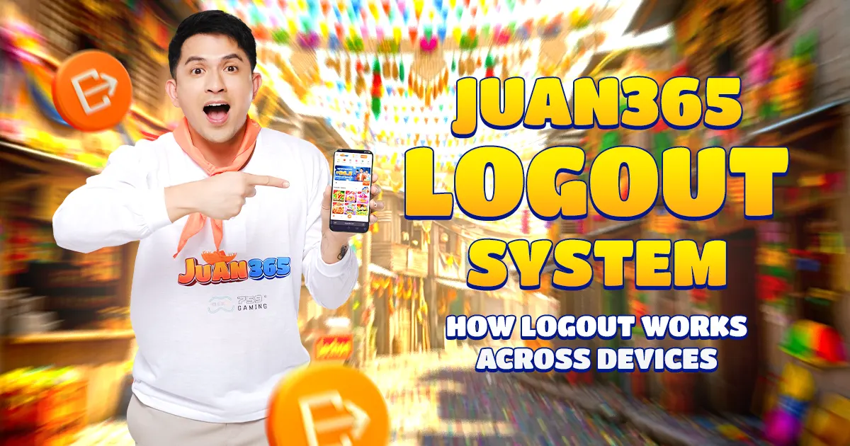 juan365 logout system how logout works across devices