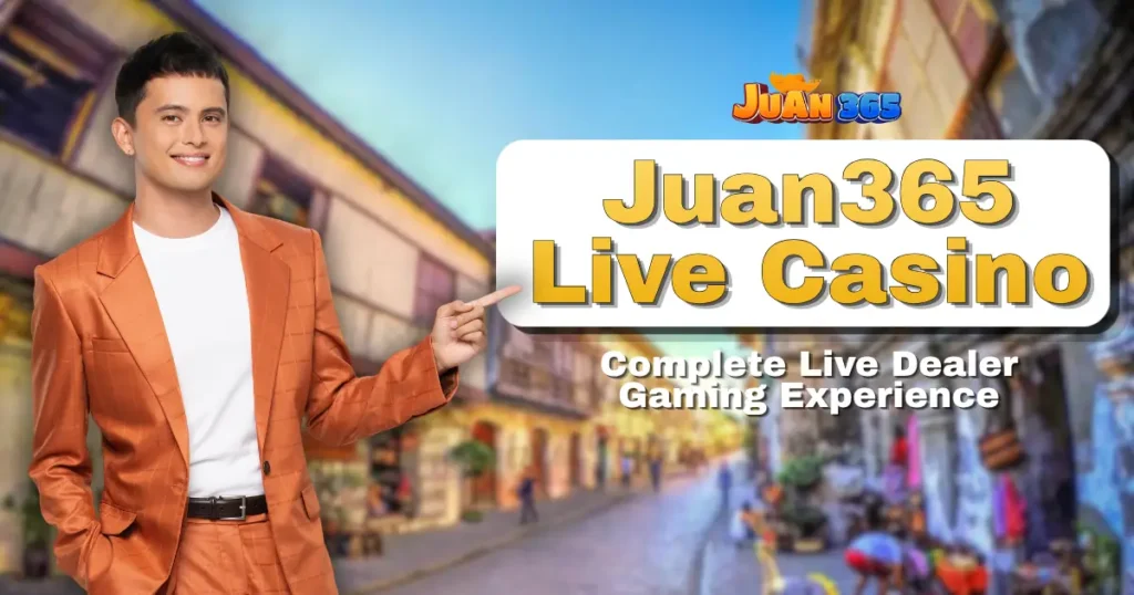 juan365 live casino_ complete live dealer gaming experience